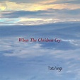 Amazon.com: When The Children Cry : Tata Vega: Digital Music
