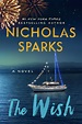 Nicholas Sparks anuncia 'The Wish', una historia sobre el legado del ...