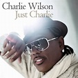 Charlie Wilson - Just Charlie (CD, Album) | Discogs