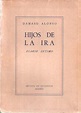 Hijos de la ira. Diario íntimo by Alonso, Dámaso: Tapa blanda (1944 ...
