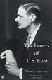 The Letters of T. S. Eliot Volume 5: 1930-1931 - T.S. Eliot edited by ...