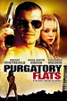 Purgatory Flats (2003) - Posters — The Movie Database (TMDB)