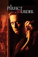 A Perfect Murder (1998) - Posters — The Movie Database (TMDb)