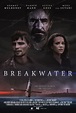 Breakwater Movie Poster - IMP Awards