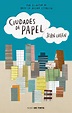 Buenos Lectores: Frases: Ciudades de papel.