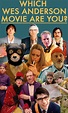 Which Wes Anderson Movie Are You? | Wes anderson movies posters, Wes ...
