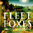 Fleet Foxes – White Winter Hymnal (2009, CDr) - Discogs