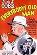 Everybody's Old Man - Movie Reviews - Rotten Tomatoes