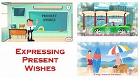 Expressing wishes about the present - YouTube