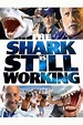 ‎The Shark Is Still Working: The Impact & Legacy of Jaws (2009 ...