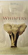 Whispers: An Elephant's Tale (2000) - Whispers: An Elephant's Tale ...
