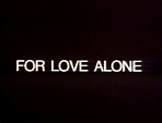 For Love Alone - Review - Photos - Ozmovies