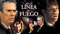 En la línea de fuego (1993) - Netflix | Flixable