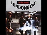 Londonbeat ‎- In The Blood (Full Album) 1990 - YouTube