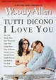 Tutti dicono I love you - Film (1996) - MYmovies.it