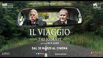 IL VIAGGIO (The Journey) - Trailer Ufficiale - Dal 30 Marzo al cinema ...