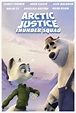 Arctic Justice Thunder Squad Movie |Teaser Trailer