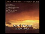 David Friesen - Amber Skies - YouTube