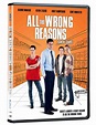 All The Wrong Reasons