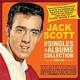 News!! Jack Scott - The Singles & Albums Collection 1957-62 (2018 ...