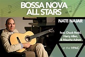 Bossa Nova All Stars at the VPAC! - Venice Performing Arts Center