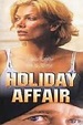‎Holiday Affair (2001) directed by Uli Möller • Film + cast • Letterboxd