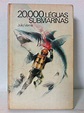 Livro " 20.000 Léguas Submarinas " De Júlio Verne | Livros, à venda ...