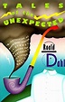 Tales of the Unexpected by Roald Dahl (English) Paperback Book Free ...