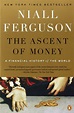 The Ascent of Money PDF Summary - Niall Ferguson | 12min Blog
