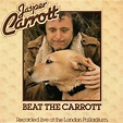 Jasper Carrott - Beat The Carrott (Vinyl, LP, Album) at Discogs ...