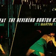 Reverend Horton Heat - It's Martini Time Lyrics and Tracklist | Genius