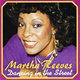 Martha Reeves - Dancing In The Street | Releases | Discogs