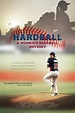 Where can I watch Hardball: The Girls of Summer? — The Movie Database ...