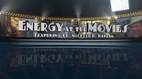 Energy at the Movies™ Trailer - YouTube