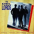 The Del Lords – Johnny Comes Marching Home (2009, CD) - Discogs