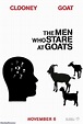 Men Who Stare At Goats movie poster | MyConfinedSpace
