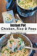 Instant Pot Chicken, Rice and Peas - The Farmwife Feeds