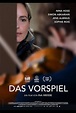 Das Vorspiel (2019) | Film, Trailer, Kritik