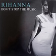 Rihanna - Don't Stop The Music (2007, Vinyl) | Discogs