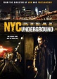 N.Y.C. Underground (Film, 2013) - MovieMeter.nl