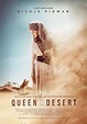 Reina del Desierto (Queen of the Desert), la historia sobre una ...