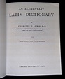 An Elementary Latin Dictionary | Charlton T. Lewis | Reprint