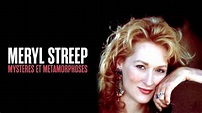 Meryl Streep, mystères et métamorphoses - Auvio