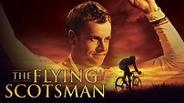 Watch The Flying Scotsman (2006) Full Movie Online Free | Movie & TV ...
