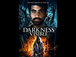 Darkness Visible Trailer #1 2018 Official HD Movie Trailers - YouTube