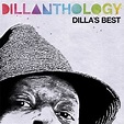 Dillanthology - Dilla's Best (3cd Box Set): Amazon.co.uk: CDs & Vinyl
