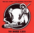 Schon & Hammer – No More Lies - The Neal Schon & Jan Hammer Collection ...
