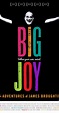 Big Joy: The Adventures of James Broughton (2013) - IMDb