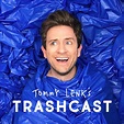 Tommy Lenk's Trashcast | Listen Free on Castbox.