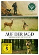 Kinoerfolg "Auf der Jagd" jetzt auf DVD | Deutscher Jagdverband